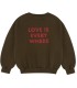 Love Is Everywhere Sweatshirt